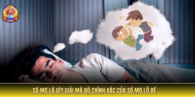 Sổ mơ là gì? Giải mã độ chính xác của sổ mơ lô đề